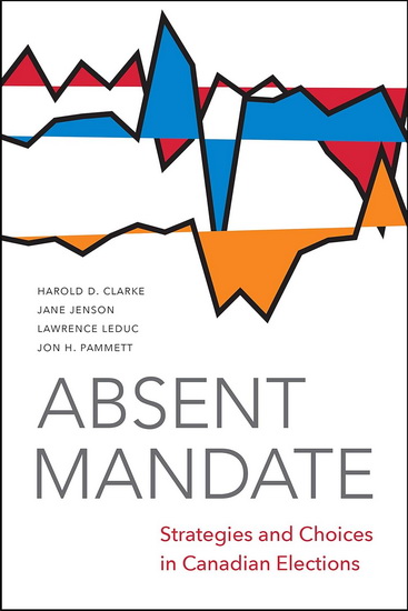 Absent Mandate - HAROLD CLARKE