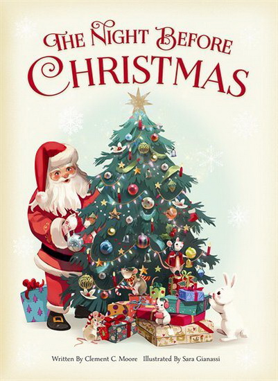 The Night Before Christmas - CLEMENT MOORE - SARA GIANASSI