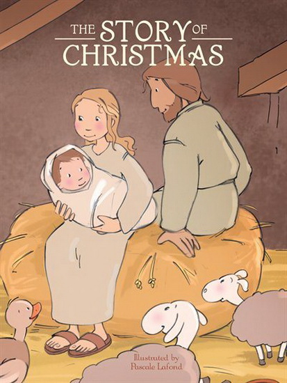 The Story of Christmas - PASCALE LAFOND