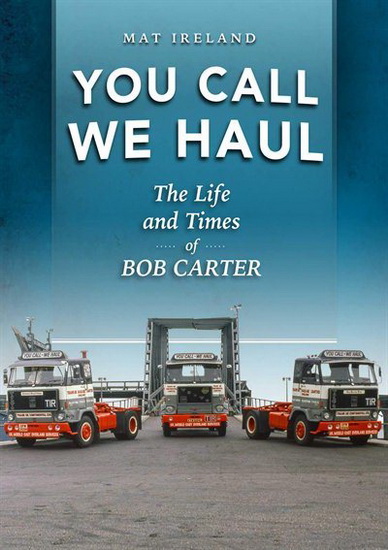 You Call, We Haul - MAT IRELAND