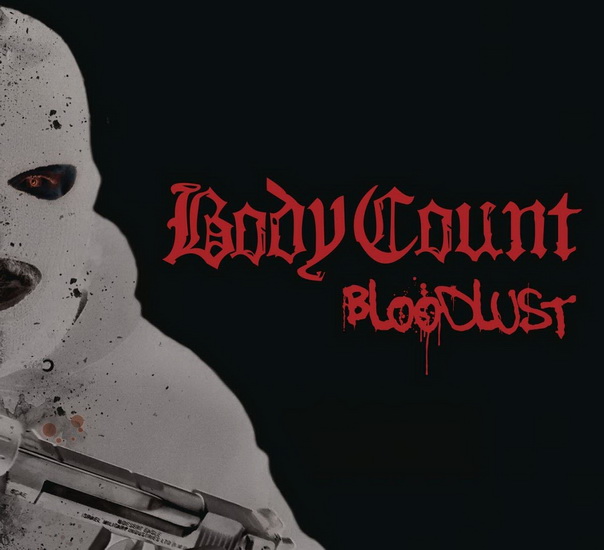 Bloodlust - Ltd. Edition - import - BODY COUNT