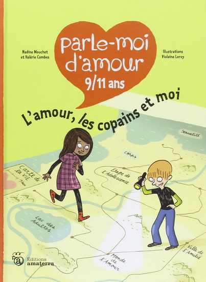 L&#39;Amour, les copains et moi N. éd. - NADINE MOUCHET & AL
