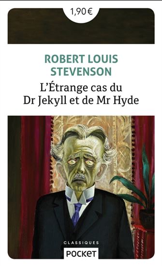 L&#39;Étrange cas du Dr Jekyll et de M. Hyde - ROBERT LOUIS STEVENSON