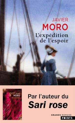 L'Expédition de l'espoir - JAVIER MORO