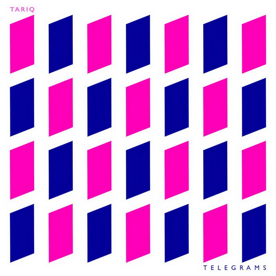 Telegrams (Vinyl) - TARIQ