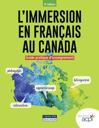 L&#39;Immersion en français au Canada : guide pratique d&#39;enseignement - SYLVIE ROY