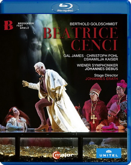 Goldschmidt: Beatrice Cenci (Blu-Ray) - BERTHOLD GOLDSCHMIDT