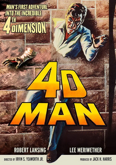 4D Man - IRVIN S YEAWORTH JR