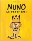 Nuno le petit roi - MARIO RAMOS