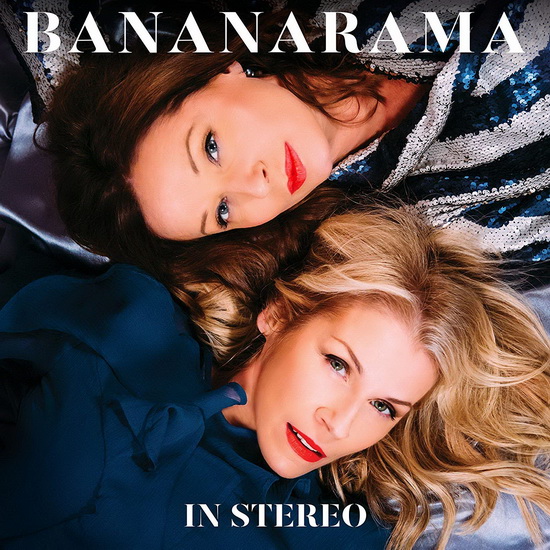 In Stereo - BANANARAMA