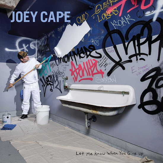 Let Me Know When You Give Up (Vinyl) - JOEY CAPE