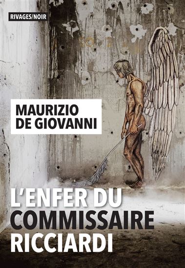 L&#39;Enfer du commissaire Ricciardi - MAURIZIO DE GIOVANNI