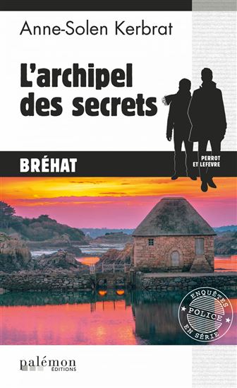 L&#39;archipel des secrets - ANNE-SOLEN KERBRAT