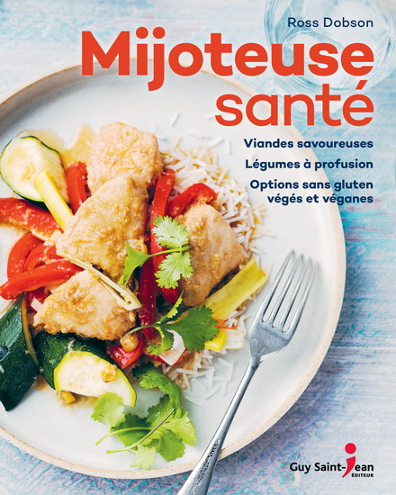 Mijoteuse santé - ROSS DOBSON