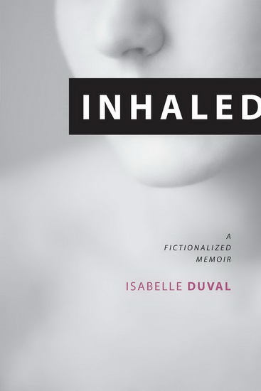 Inhaled - ISABELLE DUVAL