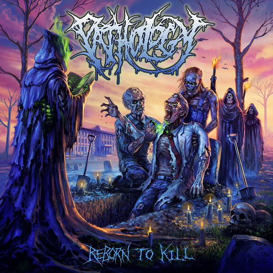 Reborn To Kill - PATHOLOGY