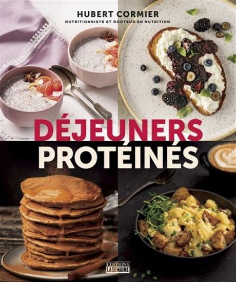 Déjeuners protéinés - HUBERT CORMIER