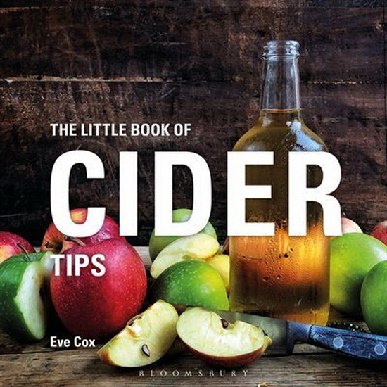The Little Book of Cider Tips - EVE COX