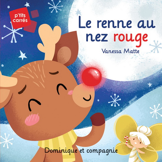 Le Renne au nez rouge - VANESSA MATTE
