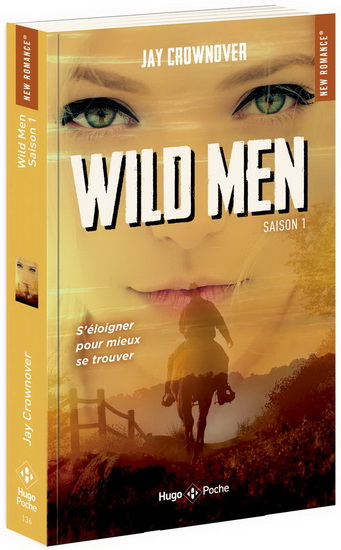 Wild men T.01 - JAY CROWNOVER