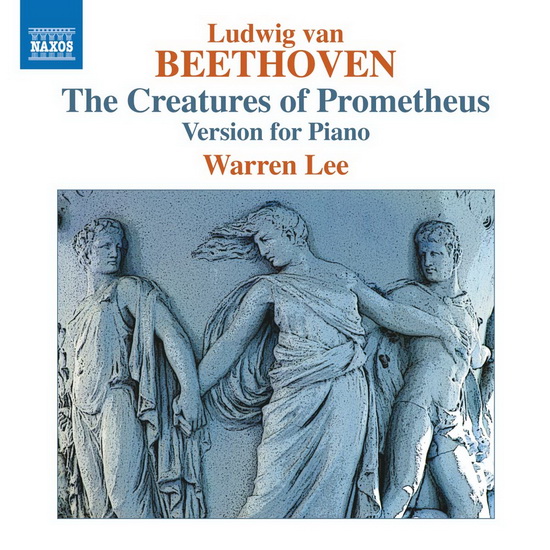 Beethoven: The Creatures of Prometheus (Piano Version) - BEETHOVEN