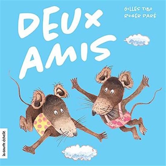 Deux amis - GILLES TIBO - ROGER PARÉ