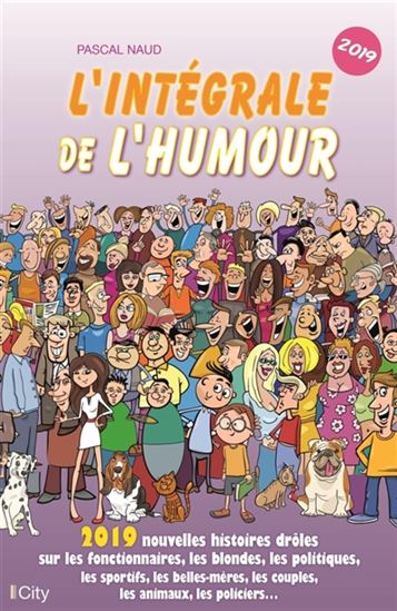 L&#39;Intégrale de l&#39;humour 2019 - PASCAL NAUD