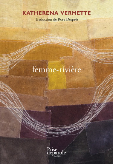 Femme-rivière - KATHERENA VERMETTE