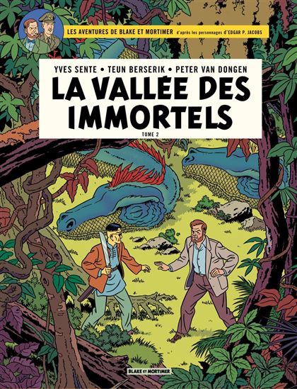 Blake & Mortimer - Volume 26 - La Vallée des immortels - Tome 2 - YVES SENTE & AL