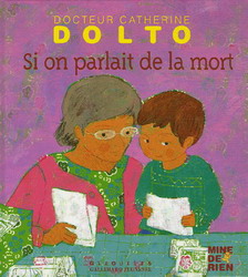 Si on parlait de la mort - CATHERINE DOLTO-TOLITCH