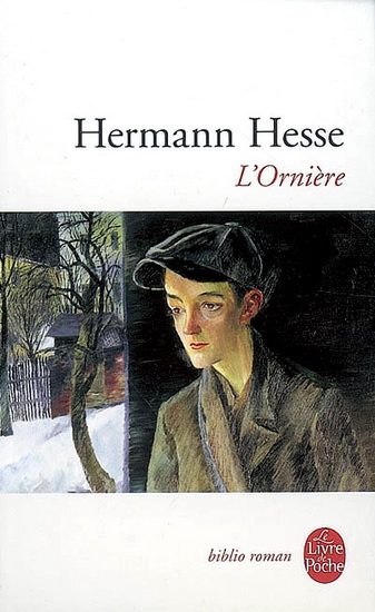 L'Ornière - HERMANN HESSE