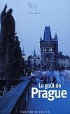 Le Goût de Prague - COLLECTIF