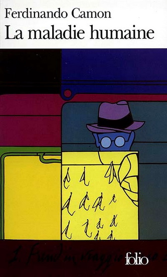 La Maladie humaine - FERDINANDO CAMON