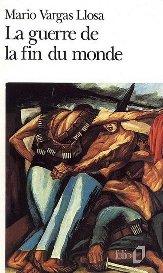 La Guerre de la fin du monde - VARGAS LLOSA M