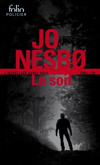 La Soif - JO NESBO