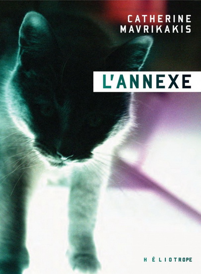 L'Annexe - CATHERINE MAVRIKAKIS