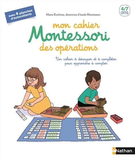 Mon cahier Montessori : opérations - MARIE KRICHNER - AMANDINE MEYER