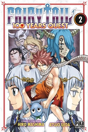 Fairy Tail : 100 years quest #02 - HIRO MASHIMA - ATSUO UEDA