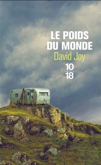 Le Poids du monde - DAVID JOY