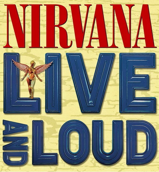 Live And Loud (2Vinyl) - NIRVANA