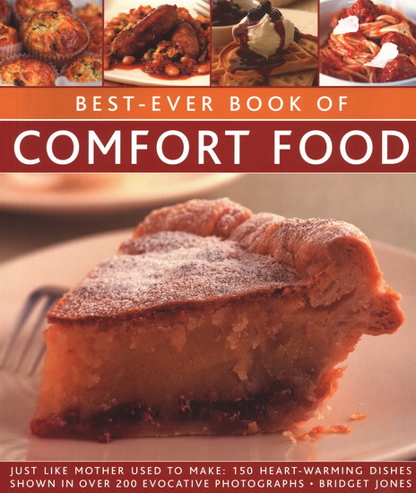 Best-Ever Book of Comfort Food - BRIDGET JONES