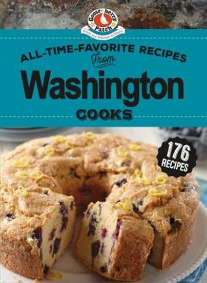 All-Time-Favorite Recipes of Washington Cooks - COLLECTIF