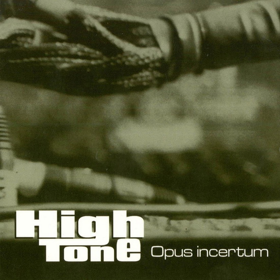 Opus Incertum (2Vinyl) - HIGH TONE