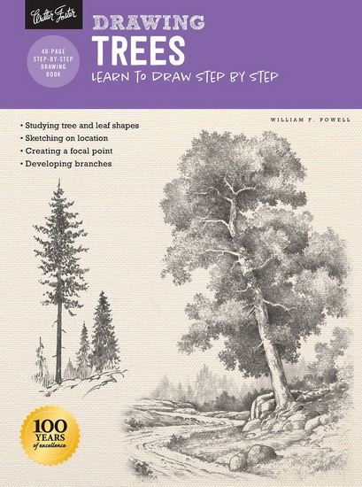 Drawing : Trees with William F Powell : Learn to draw step by step - WILLIAM F POWELL