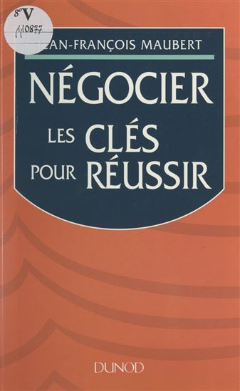Négocier - JEAN-FRANÇOIS MAUBERT