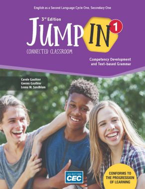 Jump In 1 : English as a second language : Cycle one, secondary one : Content Workbook with Interactive Activities - CAROLE GAUTHIER & AL