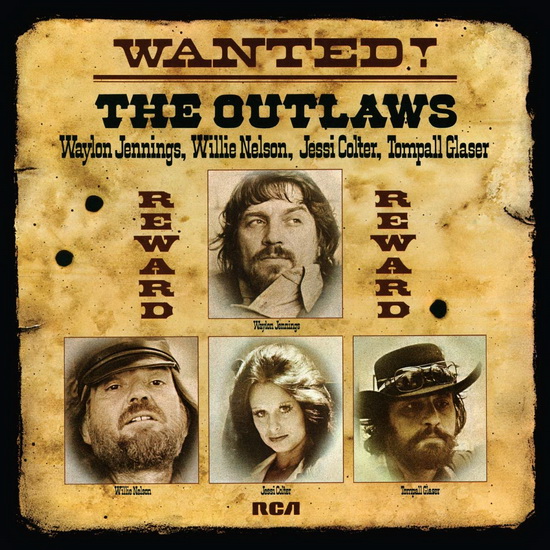 Wanted! The Outlaws (Vinyl) - J. TOMPA W. COLTER W. NELSON JENNINGS