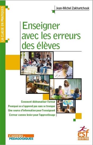 Enseigner avec les erreurs des élèves - JEAN-MICHEL ZAKHARTCHOUK