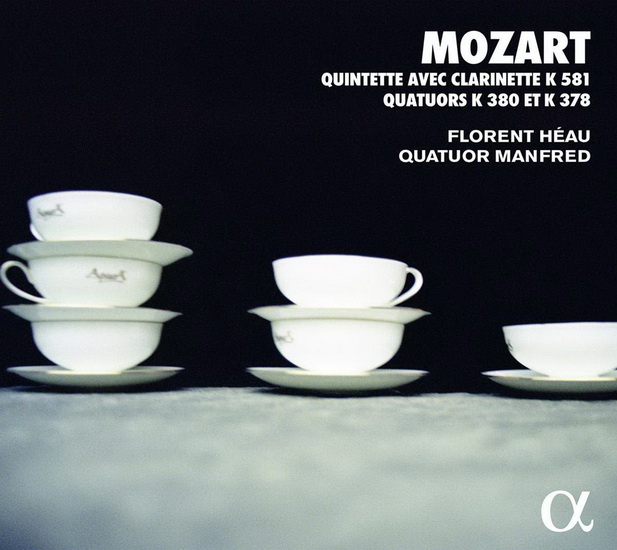 Mozart: Quintette avec clarinette K.581 - Quatuors K.380 & 378 - MOZART