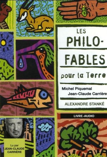 Les Philo-fables pour la Terre (CD) - MICHEL PIQUEMAL